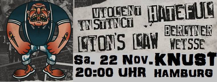 berliner weisse + lion's law + hateful + violent instinct @knust, hamburg, 22.11.2014