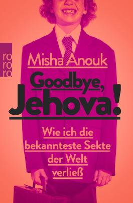 anouk, misha - goodbye, jehova!