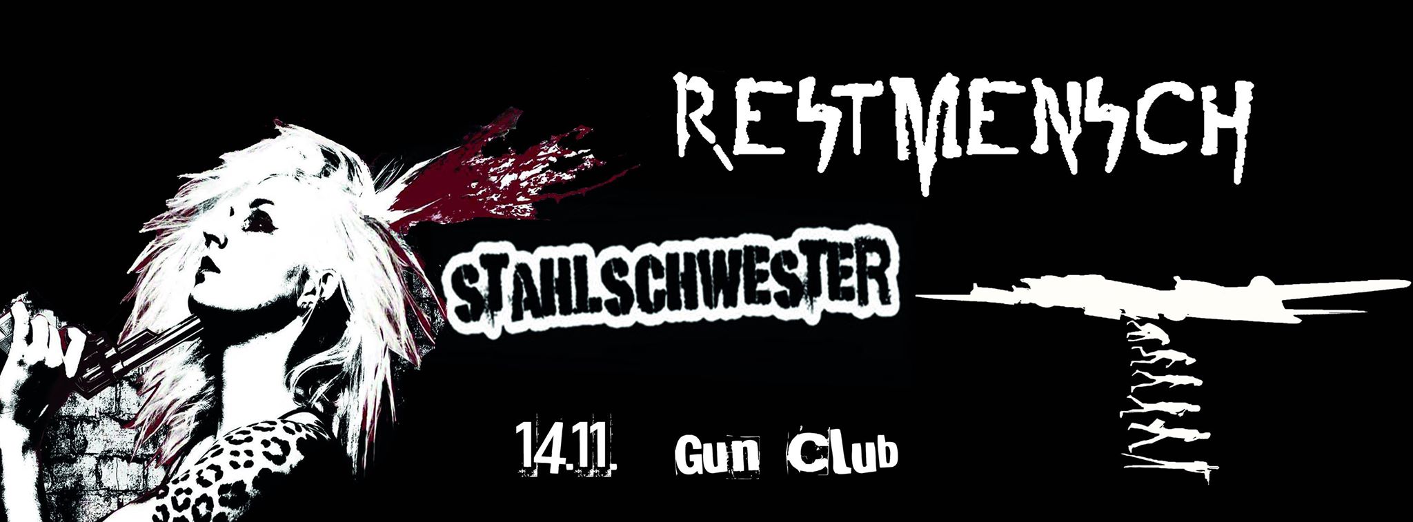 restmensch + stahlschwester @gun club, 14.11.2015